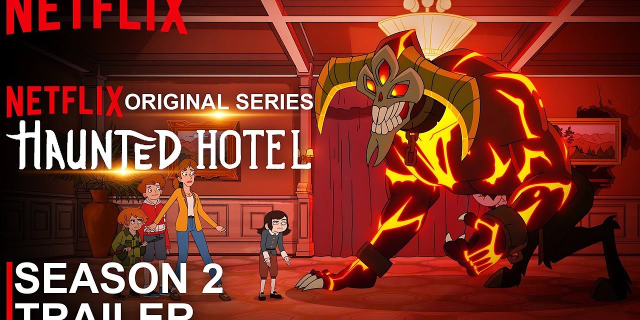 Haunted Hotel, Season 2 | Official Trailer