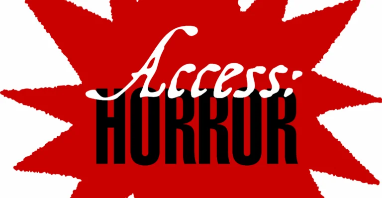 Access:Horror Film Festival Announces Month-Long Streaming Festival